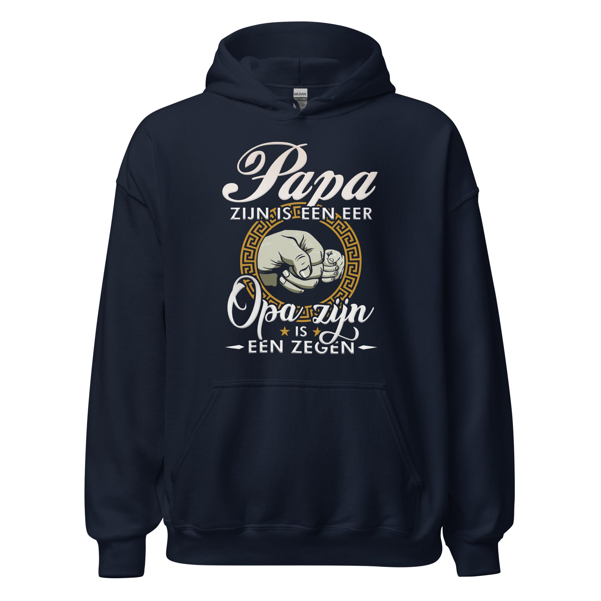 Unisex hoodie (Papa zijn is een eer Opa zijn is een zegen)