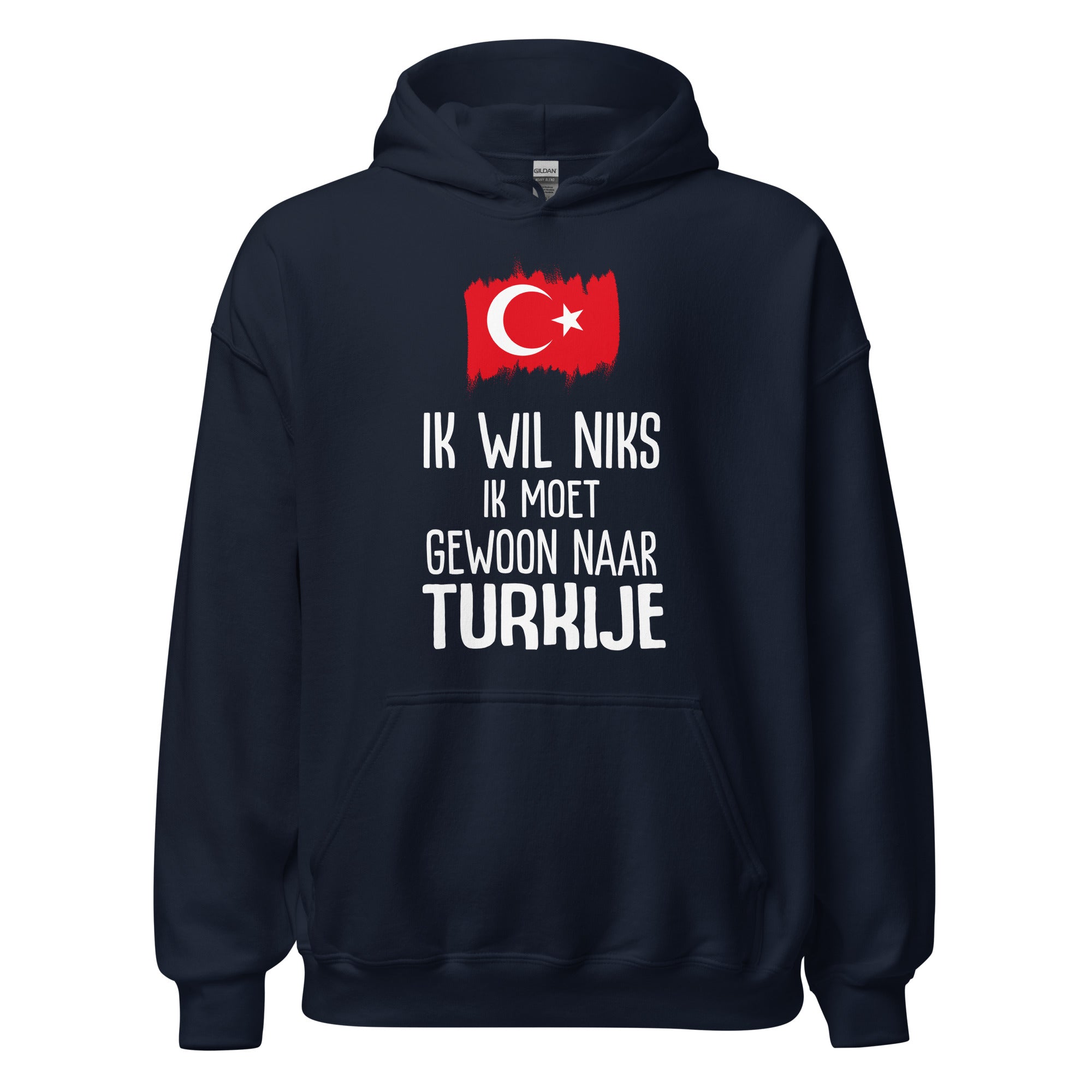 Unisex Hoodie(Ik moet gewoon naar Turkije)