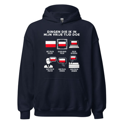 Unisex Hoodie(wat ik in mijn vrije tijd doe - polen)