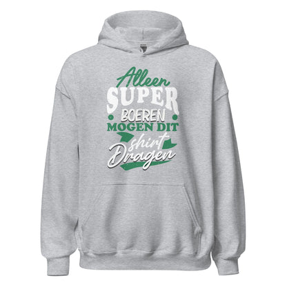 Unisex Hoodie - Super boeren